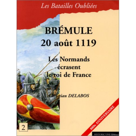 The Forgotten Battles n°02 - Bremule 1119  (in French)