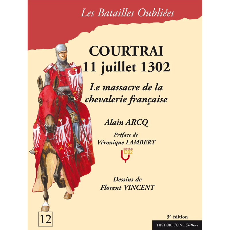 The Forgotten Battles n°12 - Courtrai 1302 (in French)