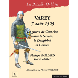 Les Batailles Oubliées n°6 - Varey 1325