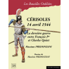 The Forgotten Battles n°18 - Cerisoles 1544  (in French)