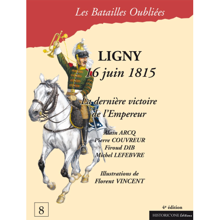 Les Batailles Oubliées n°8 - Ligny 1815