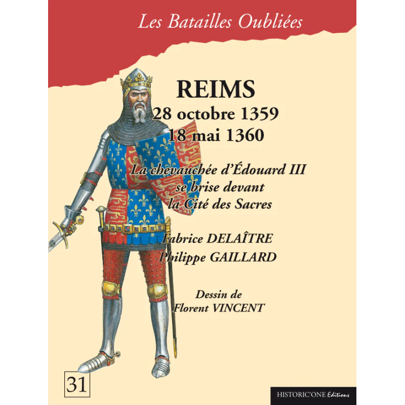 Les Batailles Oubliées n°31 - Reims 1359