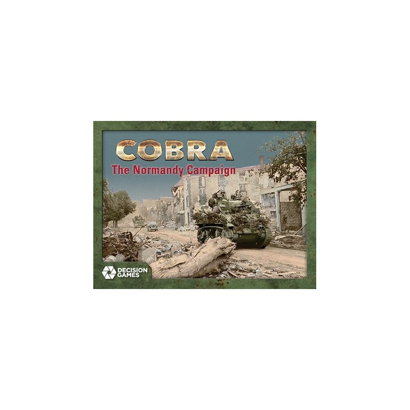 Cobra : The Normandy Campaign